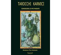 Tarocchi karmici. Conoscere le vite passate - [Hermatena]