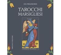 Tarocchi marsigliesi. Con Carte - Peradejordi Juli