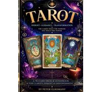 tarot: A Journey Through the Mystical Arcana