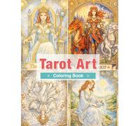 Tarot Art Coloring Book for Adults: Gentle Reflection and Comfort for Difficult Days