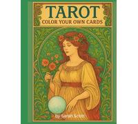 Tarot Cards: Color your Own