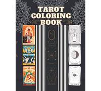 Tarot Coloring Book: Personal Growth For Adults