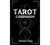 Tarot Companion: Arcanum Diary