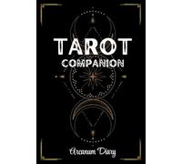 Tarot Companion: Arcanum Diary