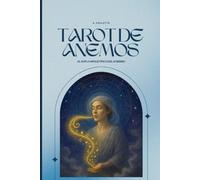 Tarot de Anemos: El Soplo Arquetípico del Sí-Mismo
