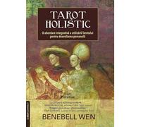 Tarot holistic - Benebell Wen