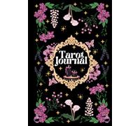 Tarot Journal & Guide: A guided workbook to get to know your tarot deck