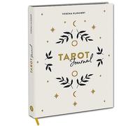 Tarot Journal: Halte fest, was die Karten dir sagen. Mit Infos zu Kartenbedeutungen, Anleitungen zu Legesystemen und Fragenstellungen.