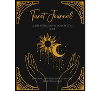 Tarot Journal: Personal and Professional Reading Reflections