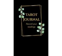 Tarot Journal: Record Your Readings
