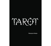 TAROT: Kompendium wiedzy, praktyki i duchowosci