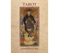 Tarot. L'imperatore. Ediz. a spirale