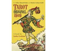 Tarot Original 1909: Companion Book by Sasha Graham