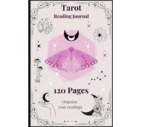 Tarot Reading Journal: Ideal for 3 Cards Spread / Organize your Readings / Gift for Modern Witch