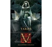 Tarot V. Ediz. multilingue - Colucci Alejandro, Harrington Charles