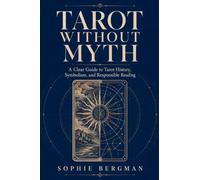 Tarot Without Myth: 1