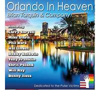Tarquin, Brian & Company - Orlando in Heaven