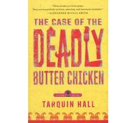 Tarquin Hall The Case of the Deadly Butter Chicken (Tascabile)