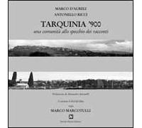 Tarquinia '900. Con DVD