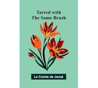 Tarred with the Same Brush