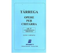 Tarrega Opere Per Chitarra Volume 3 Guitar