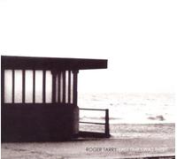 Tarry,Roger - Last Time I Was There