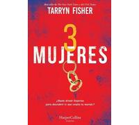 Tarryn Fisher Tres Mujeres (the Wives) (Tascabile)