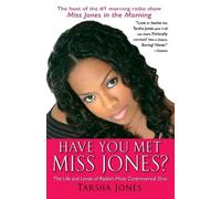 Tarsha Jones Have You Met Miss Jones? (Tascabile)