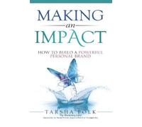 Tarsha Polk Making an Impact (Tascabile)