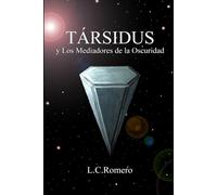 TÁRSIDUS y Los Mediadores de la Oscuridad