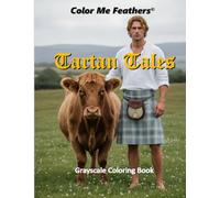 Tartan Tales: A Highland's Journey