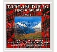 Tartan Top 20 Pipes and Drums by The King's Own Scottish Borderers