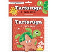 Tartaruga. Ediz. a colori. Con pupazzo