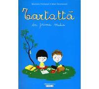 Tartattà in prima media. Ediz. illustrata