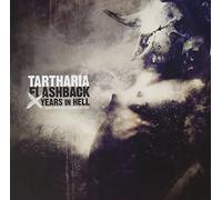 Tartharia - Flashback-X Years In Hell