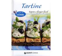 Tartine Tapas E Finger Food