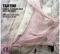 Tartini: Sonate A Violino Solo And Aria Del Tasso
