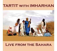 Tartit With Imharhan - Live From The Sahara