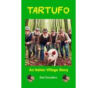 Tartufo: An Italian Village Story: 3