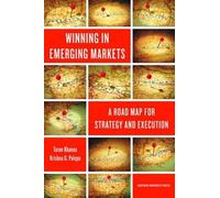 Tarun Khanna Krishna G. Palepu Winning in Emerging Markets (Copertina rigida)