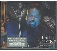 Tarver, Phil - Place Of Worship