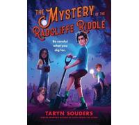 Taryn Souders The Mystery of the Radcliffe Riddle (Copertina rigida)