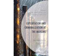 Taryn VanderPyl Exploitation and Criminalization at the Margi (Copertina rigida)