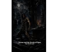 Tarzan and the Jewels of Opar
