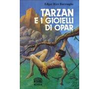 Tarzan e i gioielli di Opar