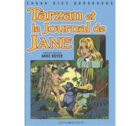 Tarzan et le journal de Jane: ou comment Jane rencontra Tarzan