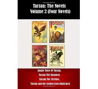 Tarzan: I romanzi: Volume 2 (Quattro romanzi)
