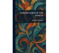 Tarzan Lord of the Jungle