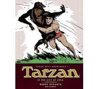Burne Hogarth – Tarzan: In the City of Gold (Vol. 1) – Copertina rigida