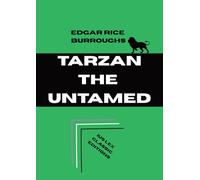 Tarzan the Untamed (Hardback)